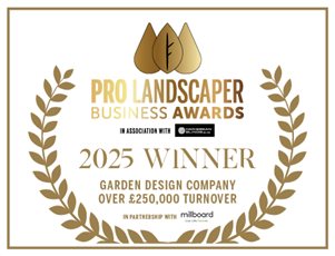 In 2025, we won the Pro Landscaper Business Award for Best Garden Design company.
